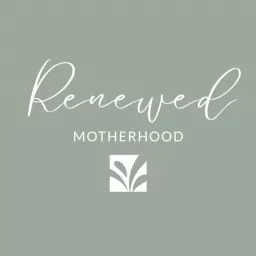 Renewed Motherhood