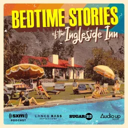 Bedtime Stories of the Ingleside Inn Podcast artwork