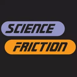 Science Friction with Asterios Kokkinos Podcast artwork