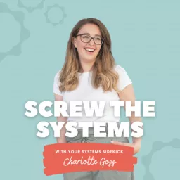 Screw The Systems Podcast artwork