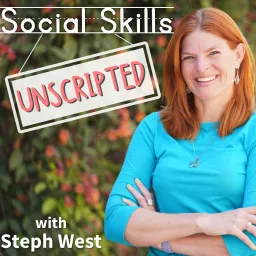 Social Skills Unscripted Podcast artwork