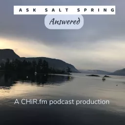 ASK Salt Spring: Answered Podcast artwork