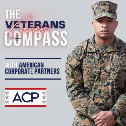 The Veterans Career Compass: An ACP Podcast artwork