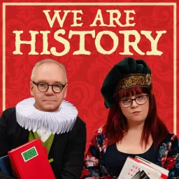 We Are History Podcast artwork