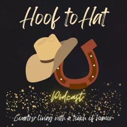 Hoof to Hat Podcast artwork