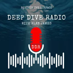 Deep Dive Radio Podcast artwork
