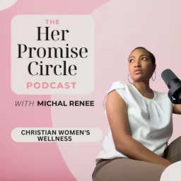 The Her Promise Circle Podcast artwork
