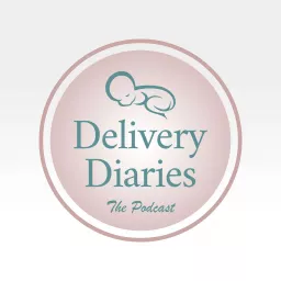 Delivery Diaries: The Podcast artwork