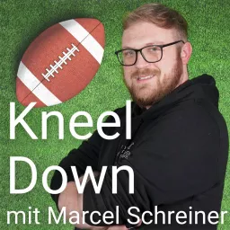 Kneel down - Der RNZ-Football-Podcast