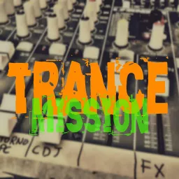 Trance Mission Podcast artwork
