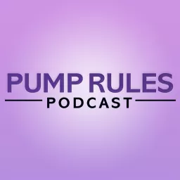 PUMP RULES Podcast