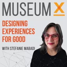 MuseumX: Designing Experiences for Good Podcast artwork
