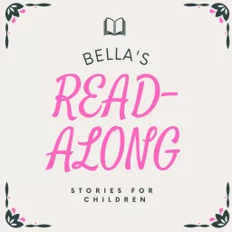 Bella's Read Along Podcast artwork