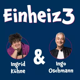 Einheiz3- Der Podcast artwork