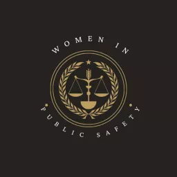 Women in Public Safety Podcast artwork
