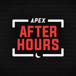 Apex After Hours Podcast artwork