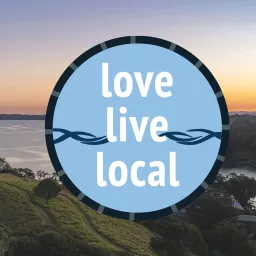 Love, Live, Local Podcast artwork