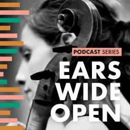 Ears Wide Open Podcast artwork