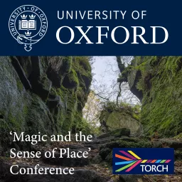 'Magic and the Sense of Place' Conference