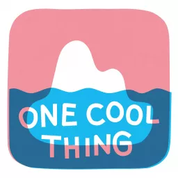 One Cool Thing Podcast artwork