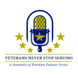 Veterans Never Stop Serving Podcast artwork