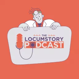 The Locumstory Podcast artwork
