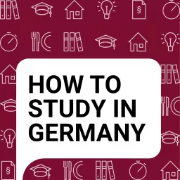 How to Study in Germany Podcast artwork