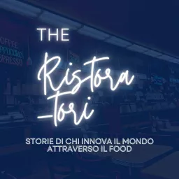 The Ristoratori Podcast artwork