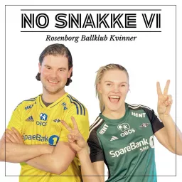 No snakke vi - Rosenborg Ballklub Kvinner Podcast artwork