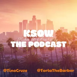 KSOW (Kickin’ Shit Our Way) The Podcast artwork