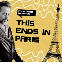 This Ends In Paris Podcast artwork