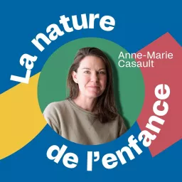 La nature de l'enfance Podcast artwork