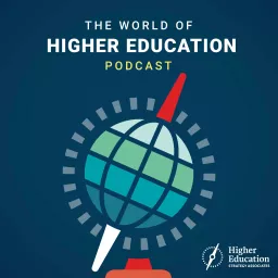 The World of Higher Education Podcast artwork