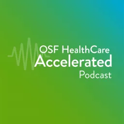 OSF HealthCare Accelerated