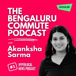 The Bengaluru Commute Podcast artwork
