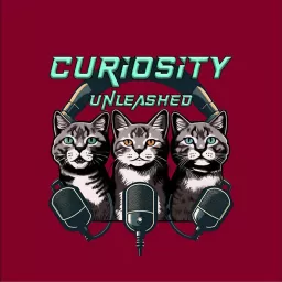 Curiosity Unleashed Podcast artwork