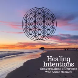 Healing Intentions Podcast artwork