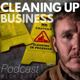 Cleaning Up Business Podcast