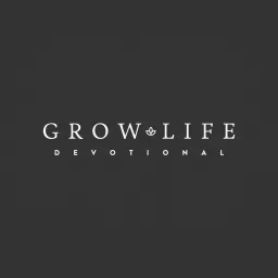 GrowLife Devotional Podcast artwork