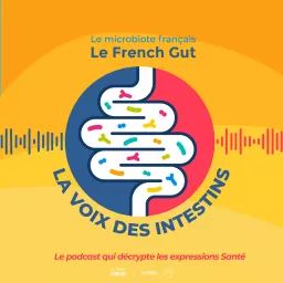LA VOIX DES INTESTINS Podcast artwork