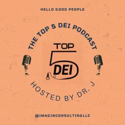 Top 5 DEI Podcast artwork