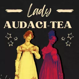 Lady Audaci-Tea