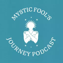 Mystic Fool's Journey