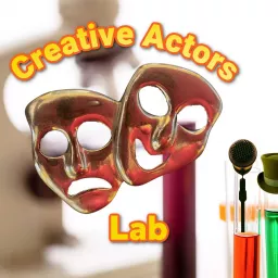Creative Actors Lab Podcast artwork