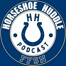 Horseshoe Huddle Podcast: An Indianapolis Colts podcast artwork