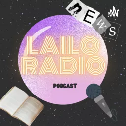 Lailo Radio Podcast artwork