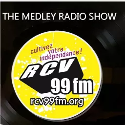 The Medley Radio Show