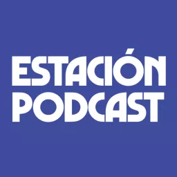 Estación Podcast artwork