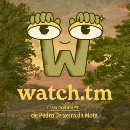 watch.tm Podcast artwork