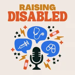 Raising Disabled Podcast artwork